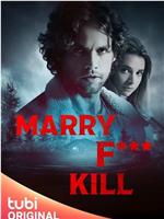 Marry F*** Kill