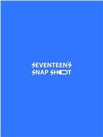 SEVENTEEN's SNAP SHOOT 2023在线观看