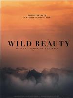 Wild Beauty: Mustang Spirit of the West在线观看