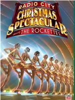 Christmas Spectacular Starring the Radio City Rockettes - At Home Holiday Special在线观看