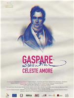 Gaspare Spontini Celeste Amore在线观看