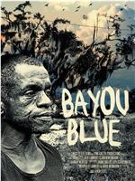 Bayou Blue在线观看