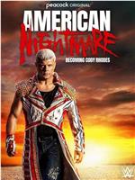 American Nightmare: Becoming Cody Rhodes在线观看