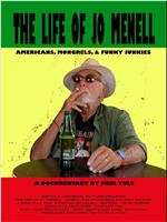 The Life of Jo Menell: Americans, Mongrels, & Funky Junkies在线观看