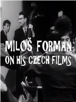 Life As It Is: Milos Forman on His Czech Films, Part 1