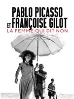 Pablo Picasso et Françoise Gilot: La femme qui dit non在线观看