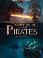 La véritable histoire des pirates