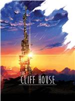 The Cliff House在线观看