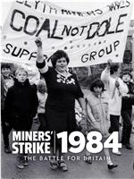 Miners' Strike 1984: The Battle for Britain Season 1