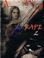 Rape 2在线观看