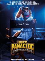 Jeff Panacloc : À la poursuite de Jean-Marc在线观看