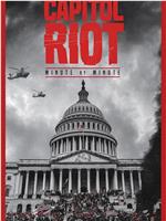 Capitol Riot: Minute by Minute