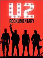 U2: Rockumentary在线观看