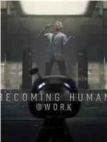 Becoming Human在线观看