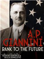 A.P. Giannini - Bank to the future在线观看