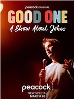 Good One: A Show About Jokes