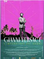 Gianni Versace: L'Imperatore dei sogni