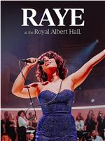RAYE at the Royal Albert Hall在线观看