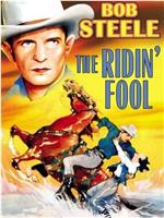 The Ridin' Fool