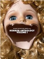 Witchcraft Motion Picture Company Presents: Horror Anthology - Volume 1在线观看