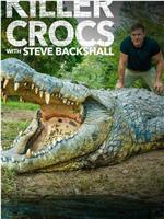 Killer Crocs with Steve Backshall Season 1在线观看
