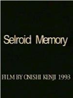 Celluloid Memory在线观看