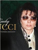 Lady Gucci: The Story of Patrizia Reggiani