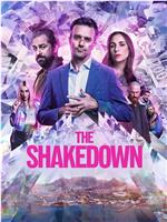 The Shakedown在线观看