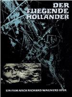 Der fliegende Holländer在线观看