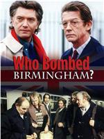 Who Bombed Birmingham?在线观看