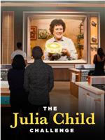 The Julia Child Challenge Season 1在线观看