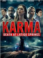 Karma: Death at Latigo Springs