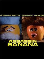 Assassin Banana