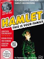 Hamlet: This Is Your Family—Schlingensiefs Naziline