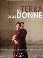 La Terra delle Donne在线观看