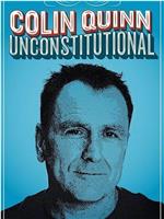 Colin Quinn: Unconstitutional