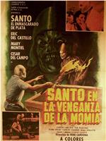 Santo and the Vengeance of the Mummy在线观看