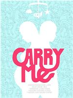 Carry Me在线观看