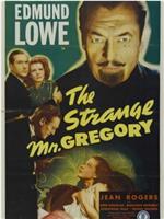 The Strange Mr. Gregory