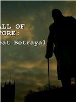 The Fall of Singapore: The Great Betrayal