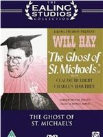 The Ghost of St. Michael's