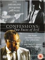 Confessions: Two Faces of Evil