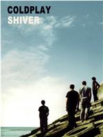 Coldplay: Shiver