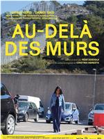 Au-delà des murs