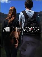 Man in the Woods