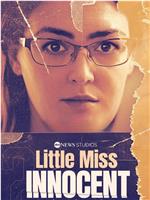 Little Miss Innocent: Passion. Poison. Prison. Season 1