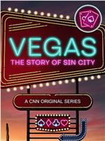 Vegas: The Story of Sin City Season 1