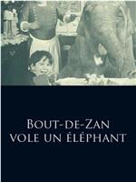 Bout-de-Zan vole un éléphant