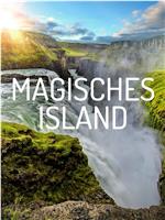 Magisches Island – Leben auf der größten Vulkaninsel der Wel