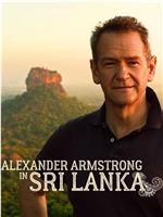 Alexander Armstrong in Sri Lanka Season 1